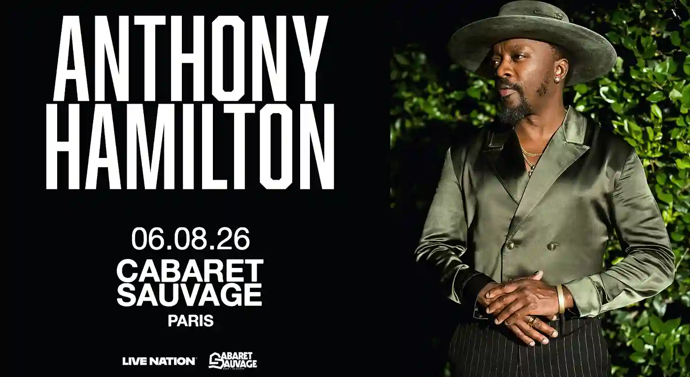 Anthony Hamilton Anthony Hamilton au Cabaret Sauvage août 2026