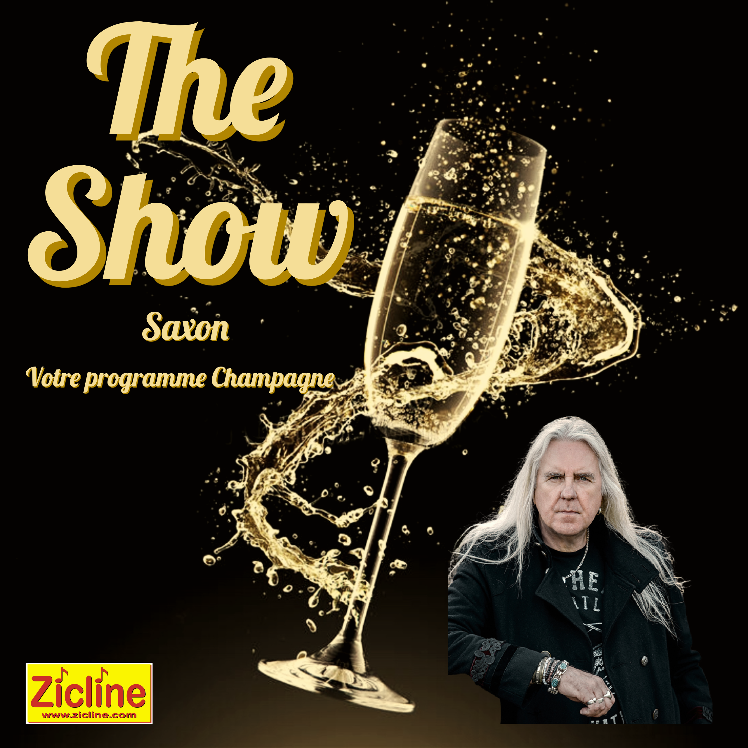 Saxon sur Zicline Saxon dans The Show sur Zicline