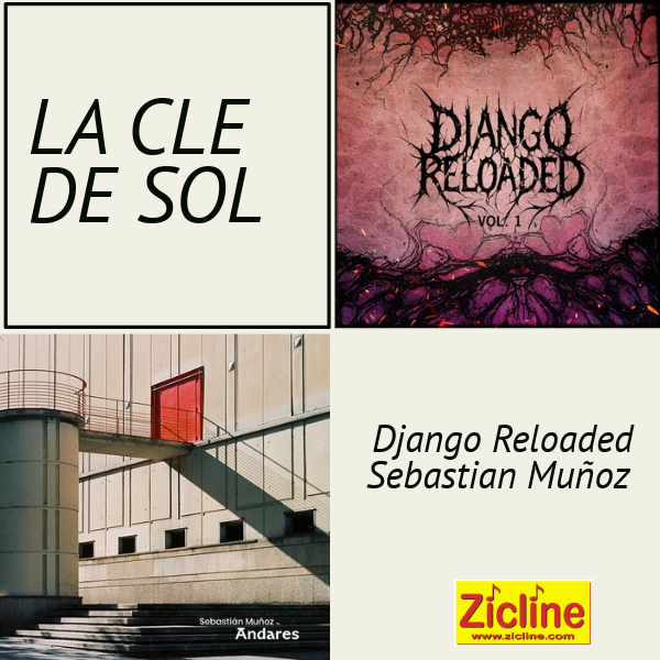 La Clé de Sol – n°158 avec Django Reloaded et Sebastián Muñoz