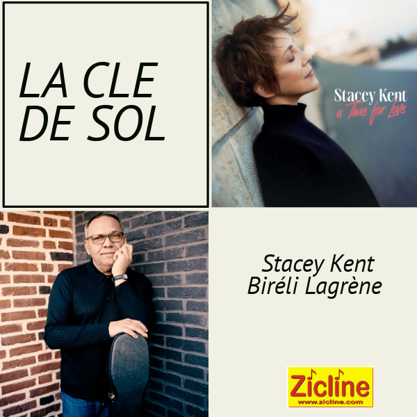 La Clé de Sol – n°162 avec Stacey Kent et Biréli Lagrène