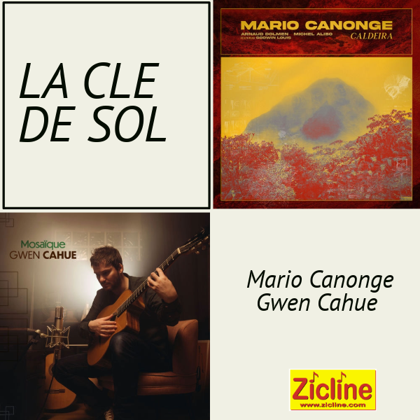 La clé de sol 165 avec Gwen Cahue et Mario Canonge