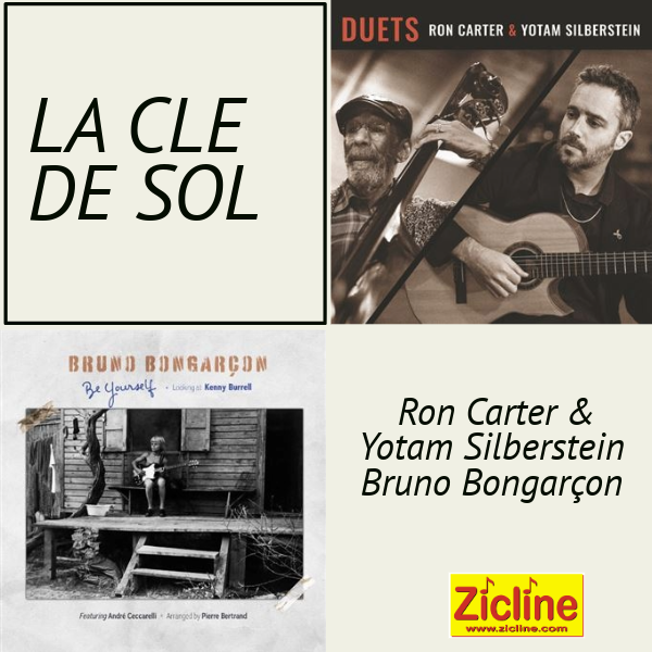 La cle de sol avec Bruno Bongarçon et Yotam Silberstein
