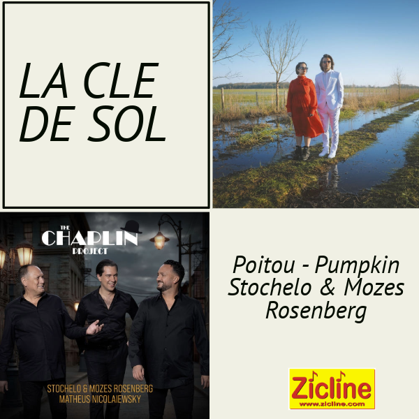 La Clé de Sol – n°181 avec François Poitou – Pumpkin & Stochelo – Mozes Rosenberg