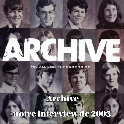Archive en interview sur Zicline
